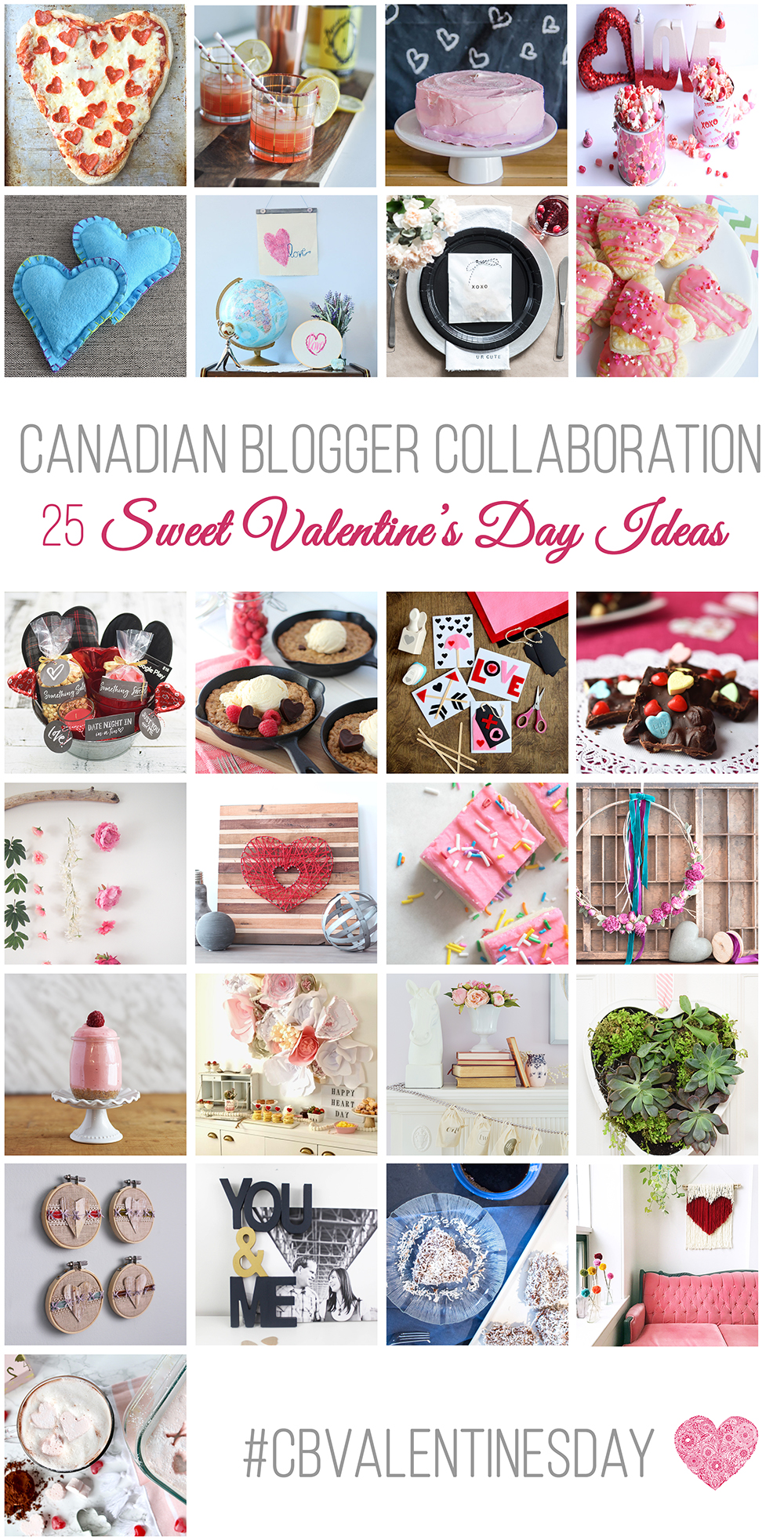 Canadian Blogger Collaboration - 25 Sweet Valentine's Day Ideas