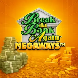 Break Da Bank Again Megaways